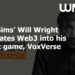 How Sims’ Will Wright integrates Web3 into his recent game, VoxVerse