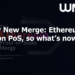 Happy New Merge: Ethereum goes on PoS, so what’s now?