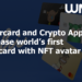 Mastercard and Crypto App hi release world’s first debit card with NFT avatar