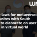 Safety laws for metaverse: Meta unites with South Korea to elaborate on user safety in virtual world
