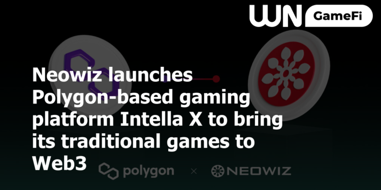 Neowiz launches Polygon-based gaming platform Intella X to bring its traditional games to Web3