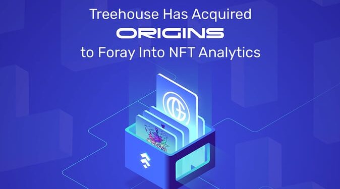 Web 3.0 Company Treehouse Acquires Origins, Targets Its NFT-Related Tools