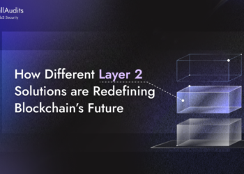 How Different Types of Layer 2 Solutions are Redefining Blockchain’s Future