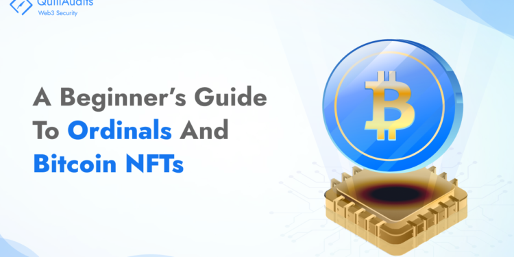 A Beginner’s Guide To Ordinals And Bitcoin NFTs