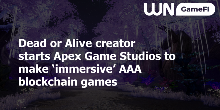 Dead or Alive creator starts Apex Game Studios to make ‘immersive’ AAA blockchain games